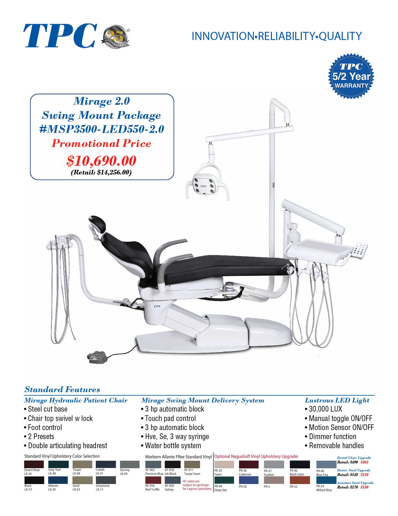 TPC Advanced Technology, Inc. MIRAGE Package MSP3500-LED550-2.0 Dental Chair